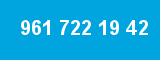 961 722 19 42